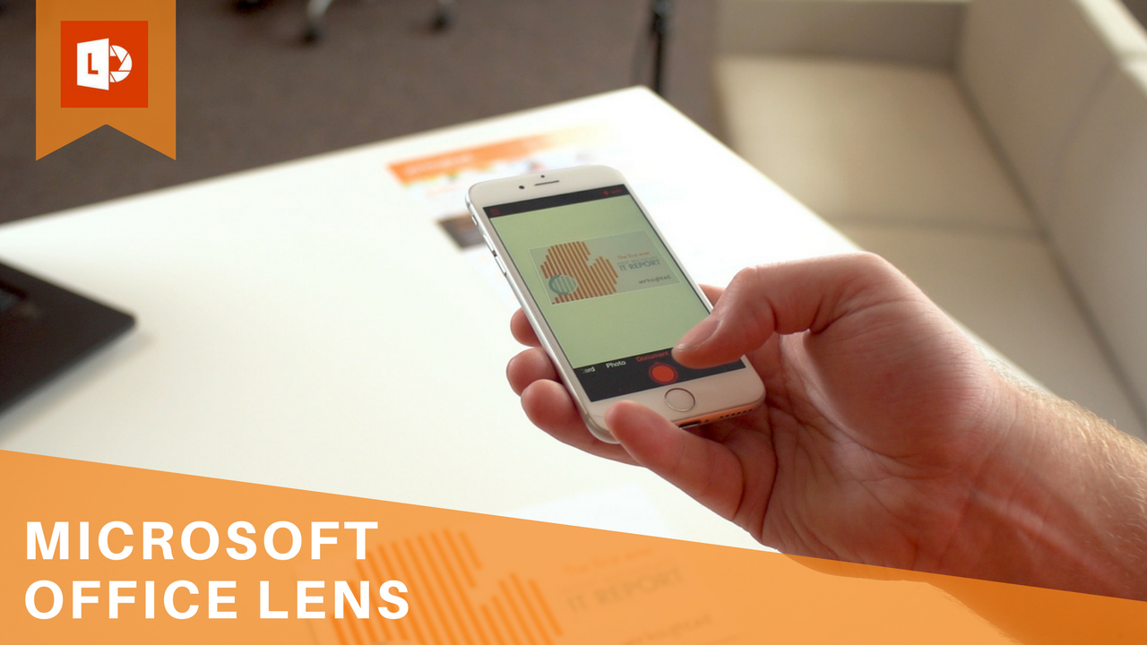 Microsoft Office Lens Overview