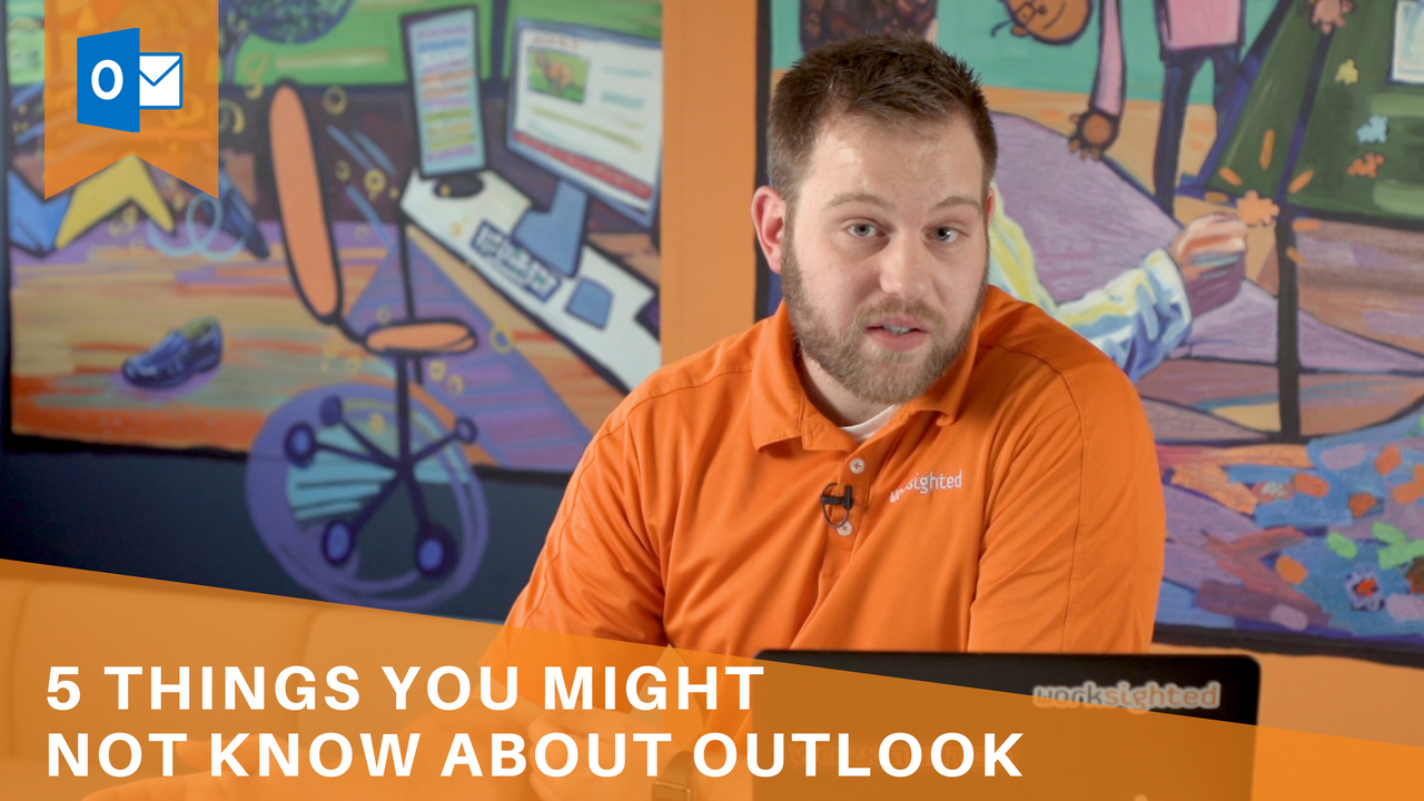 5 Things You Might Not Know about Outlook