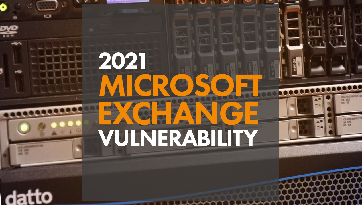 2021 Microsoft Exchange Vulnerability