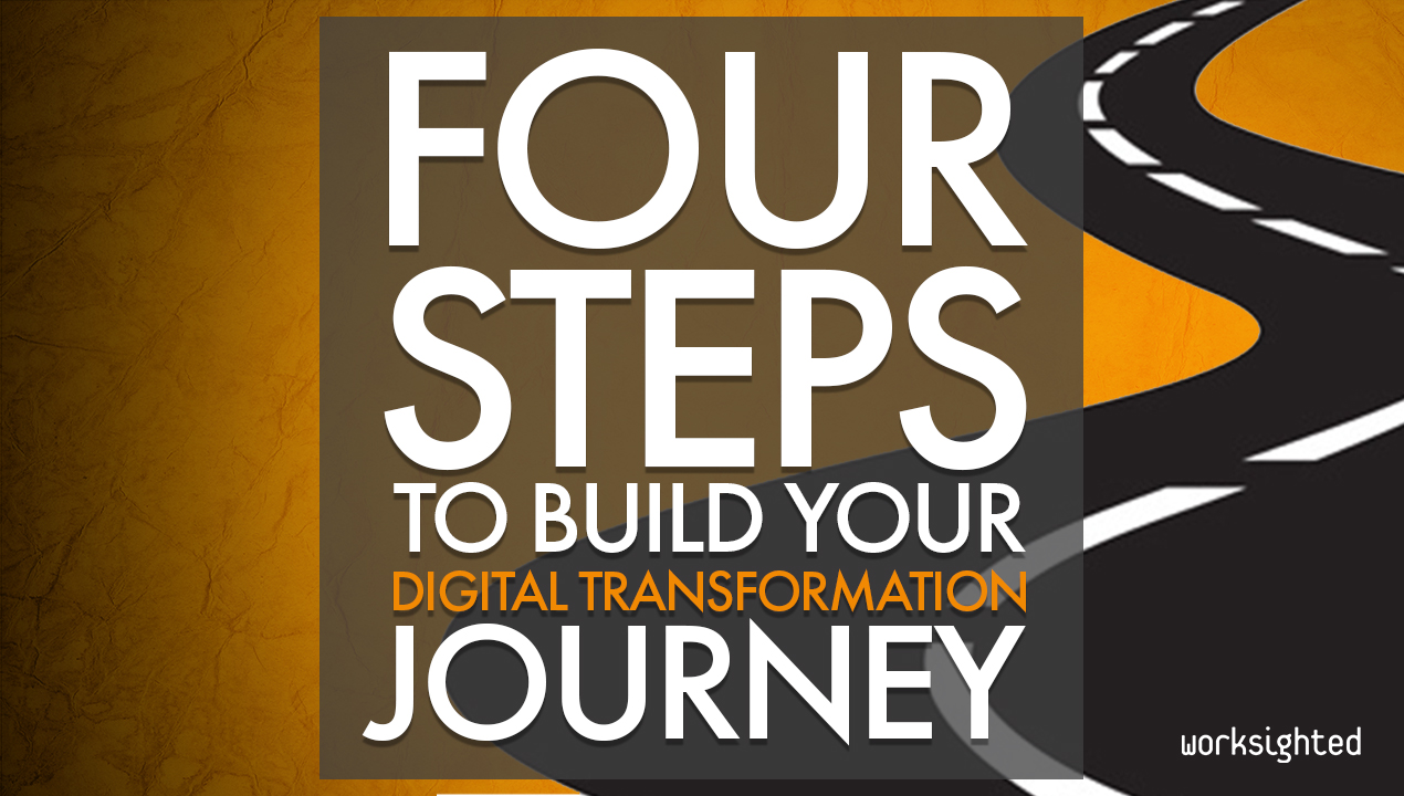 Step by Step: Build Your Digital Transformation Roadmap